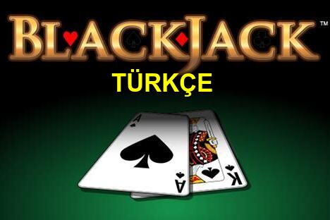 hemen blackjack oyna türkçe